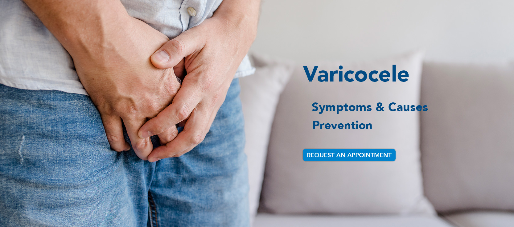 Varicocele: Risk Factors, Diagnosis and Treatment