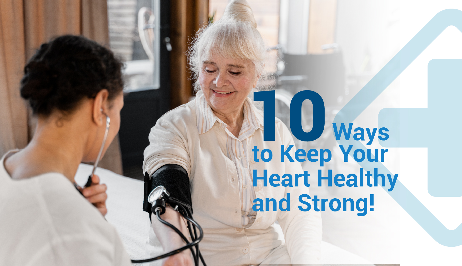 10 Best Ways to Keep Your Heart Healthy and Strong!