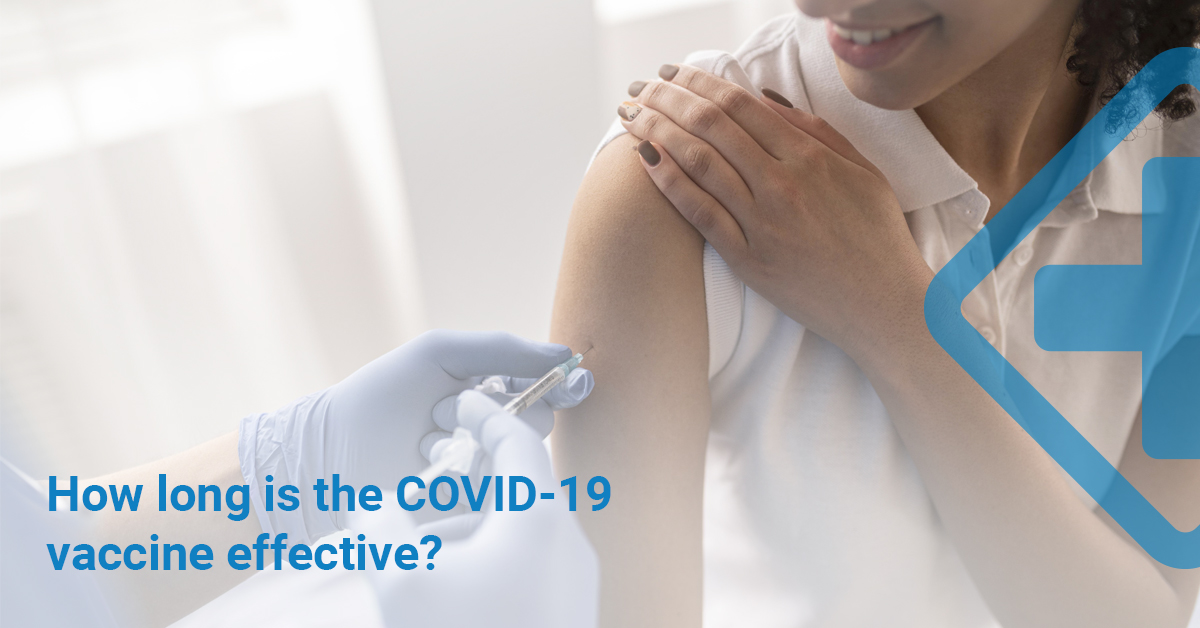 How long is the COVID-19 vaccine effective?