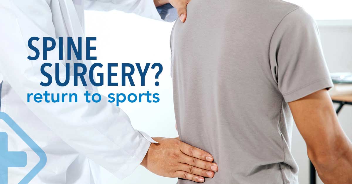 How to return to sports after a Spine Surgery
