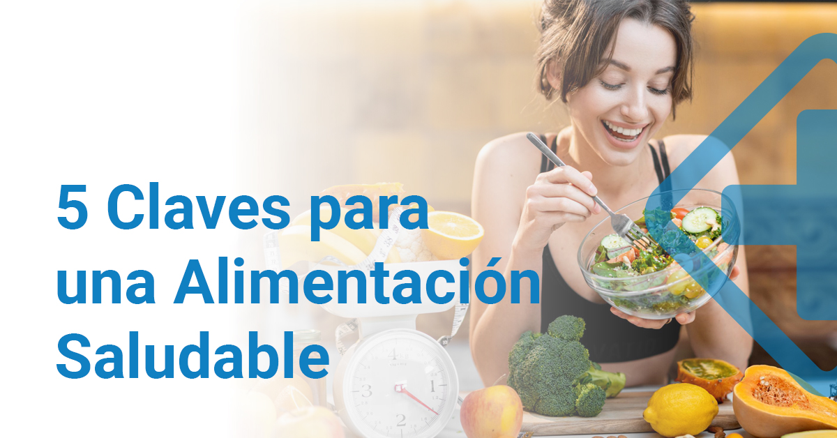 5 Claves para una dieta saludable