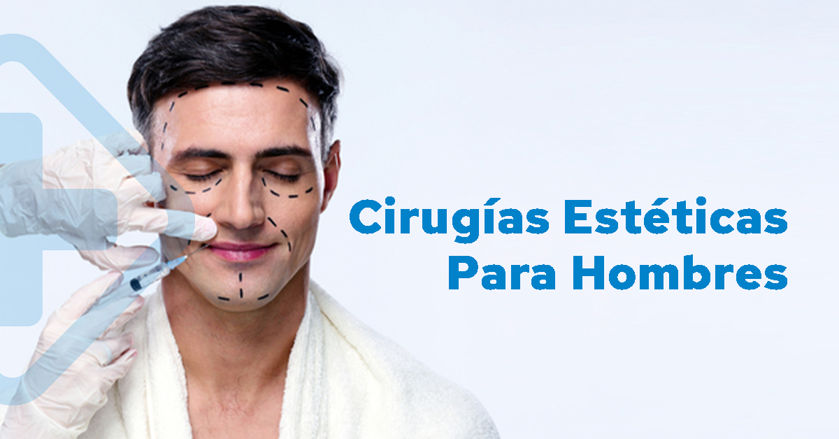 Cirugías Estéticas para hombres